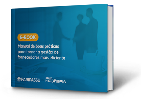 Ebook- Manual de boas práticas para tornar a gestão de fornecedores mais eficiente - Paripassu Ebook- Manual de boas práticas para tornar a gestão de fornecedores mais eficiente - Paripassu